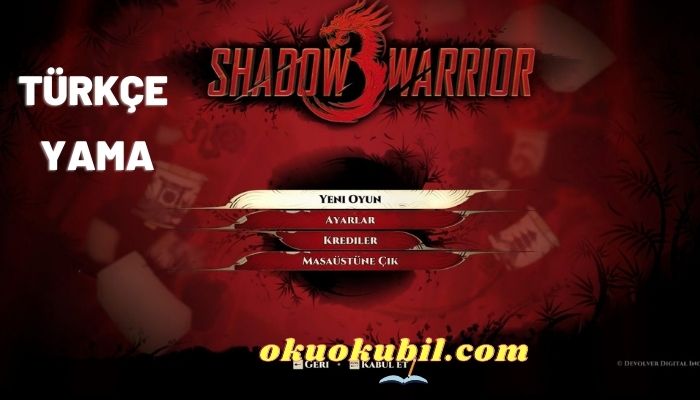 Shadow Warrior 3 Türkçe Yama ve Kurulumu