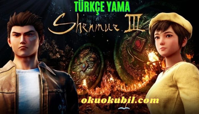 Shenmue 3 Türkçe Yama Çıktı + Kurulum Klavuzu