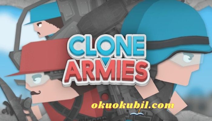 Clone Armies 9022.12.4 Para Hileli Mod Apk İndir