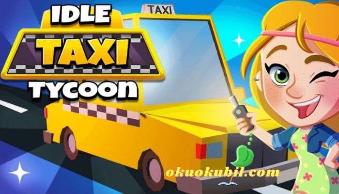 Idle Taxi Tycoon v1.5.0 Para Hileli Mod Apk İndir