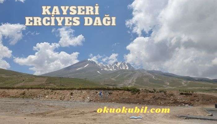 Kayseri Erciyes Dağı Ziyaretim Okuokubil Zirvede