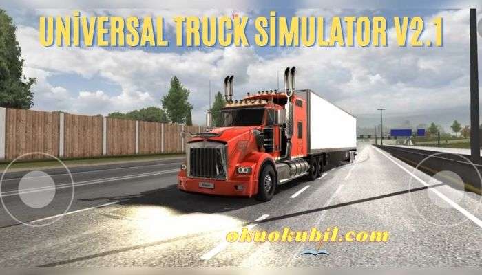 Universal Truck Simulator v2.1 Para Hileli Mod Apk