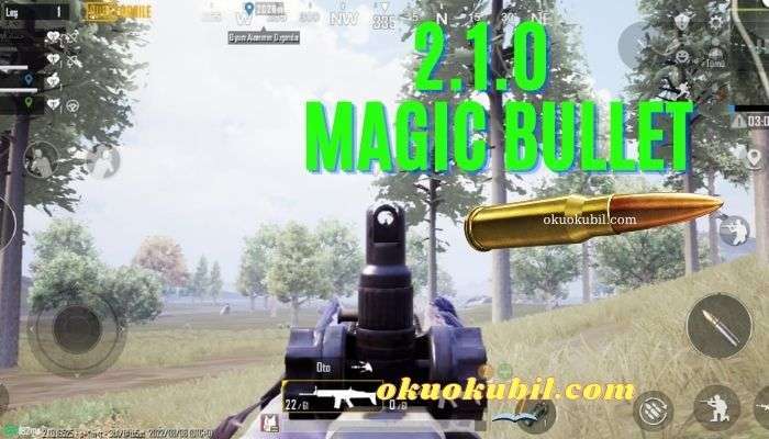 Pubg Mobile Hileli 2.1 Magic Bullet Yeni Config