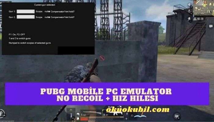 PUBG Mobile PC Emulator No Recoil + Hız Hilesi
