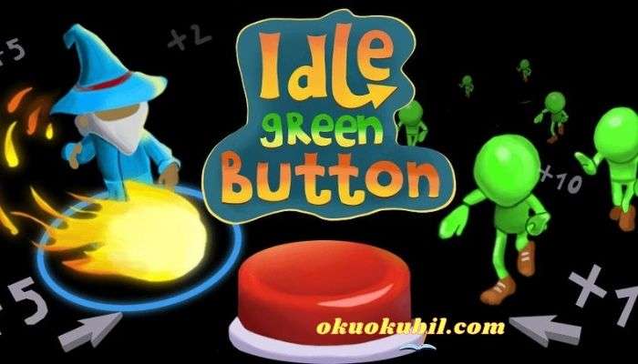 Idle Green Button 4.1.28 Ödül Hileli Mod Apk