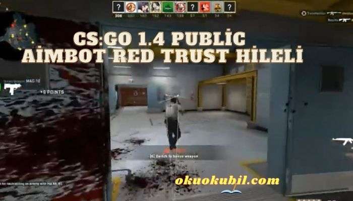 CS:GO 1.4 Public Aimbot Red Trust Hileli