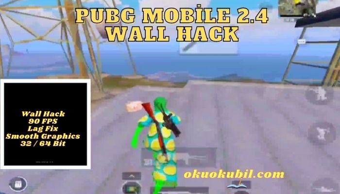 Pubg Mobile 2.4 Wall Hack Hileli Config İndir