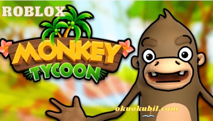 Roblox Monkey Tycoon Maymun Oyunu Script Hilesi