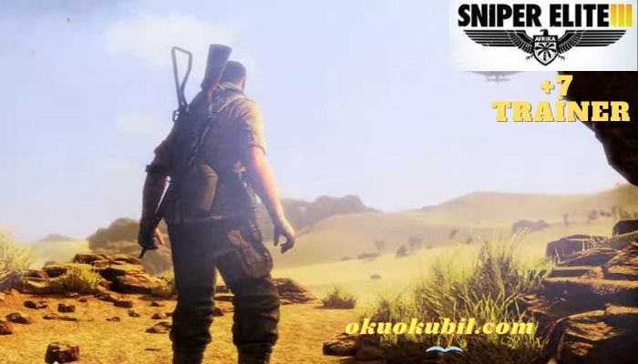 Sniper Elite 3: 1.14 Afrika Ultimate Edition Mermi +7 Trainer