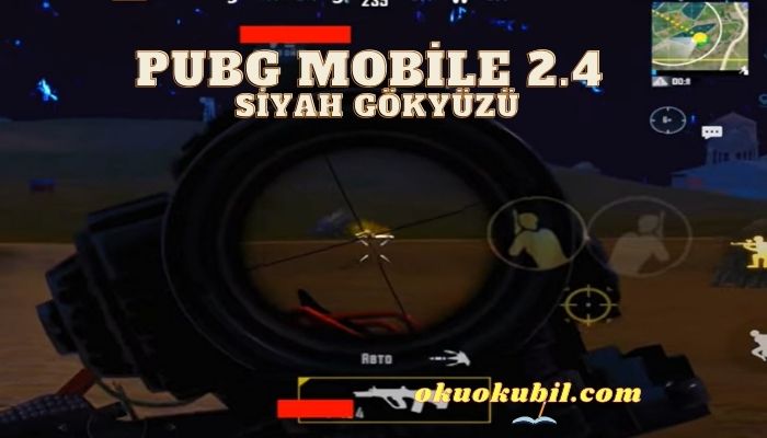 Pubg Mobile 2.4 Siyah Gökyüzü Hileli Config