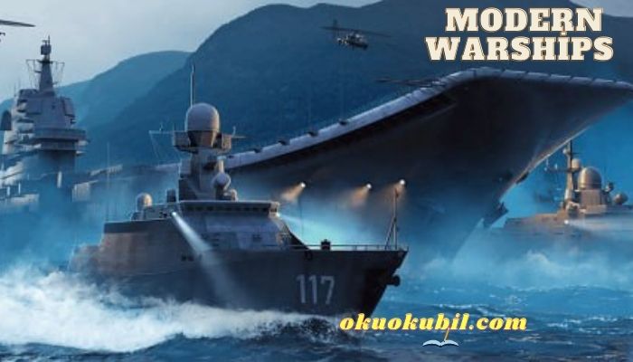 Modern Warships v0.61.1.8026400 Cephane Hileli Mod Apk